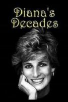 Десятилетия Дианы/Dianas Decades