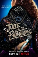 Джули и Призраки/Julie and the Phantoms