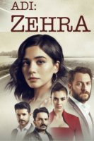 Ее имя Зехра/Adı Zehra