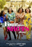 Еще четыре шота, пожалуйста/Four More Shots Please 2 сезон