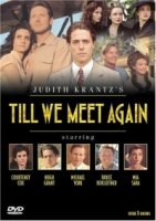 Когда мы встретимся вновь/Till We Meet Again