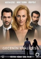 Королева ночи/Gecenin Kraliçesi 1 сезон