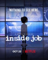 Корпорация «Заговор»/Inside Job