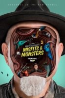 Маргиналы и монстры Бобкэта Голдтуэйта/Bobcat Goldthwaits Misfits & Monsters