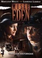 Наследство сестер Корваль/Musée Eden 1 сезон