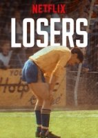 Неудачники (2019)/Losers