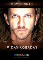 Украденные жизни/Vidas robadas