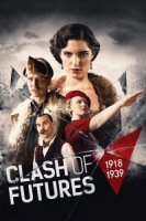 Война за мечту/Clash of Futures