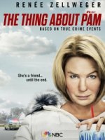 Кое-что о Пэм/The Thing About Pam