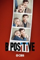 Третья положительная/B Positive 1 сезон