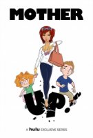 Залетевшая мамаша!/Mother Up!