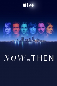 Тогда и сейчас/Now and Then