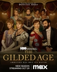 Позолоченный век/The Gilded Age 2 сезон