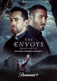 Посланники (2021)/Los Enviados 2 сезон