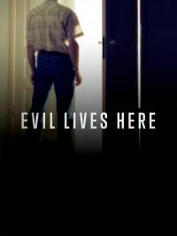 Здесь живет зло/Evil Lives Here 4 сезон