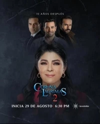 Корона слез/Corona de lágrimas 2 сезон